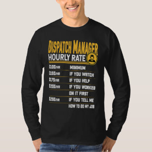 Camiseta Taxa horária do gerente de despacho Despachante De