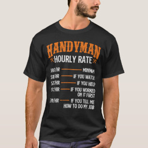 Camiseta Taxa Horária do Handyman - Reparar o Trabalhador P