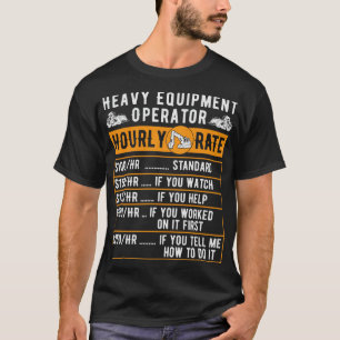Camiseta Taxa horária do operador de equipamento pesado eng