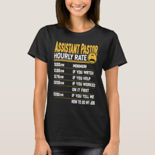 Camiseta Taxa horária do pastor assistente Clero da Igreja 