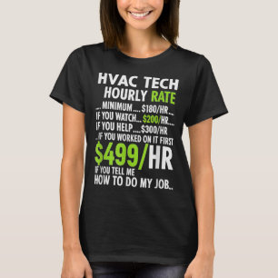 Camiseta Taxa horária do técnico de Hvac engraçado trabalho