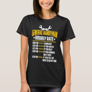 Camiseta Taxa Horária Geral do Handyman Mão de Obra Pessoal