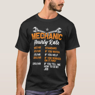 Camiseta Taxas de Trabalho Mecânicas Engraçadas Por Horário