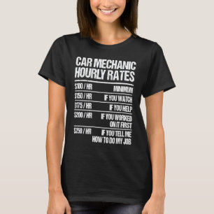 Camiseta Taxas Horárias de Mecânico de Carros Reparador de 