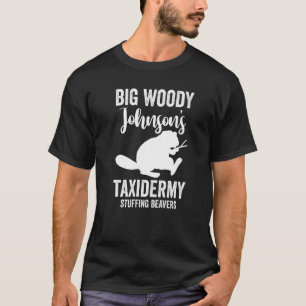 Camiseta Taxidermista Coisas de Taxidermia do Grande Woody