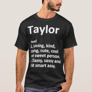 Camiseta TAYLOR Definição Nome Personalizado Funny Aniversá