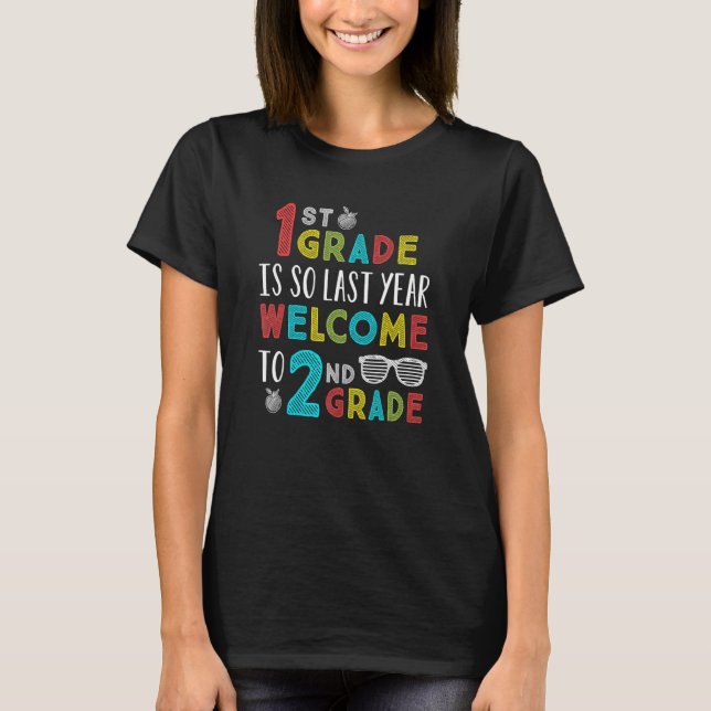 Camiseta Tchau 1rua de boas-vindas Professores de segundo d (Frente)