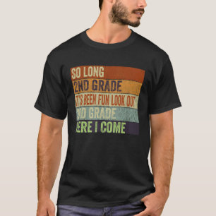Camiseta Tchau 2ª Série Olá 3ª Série Professor Aluno