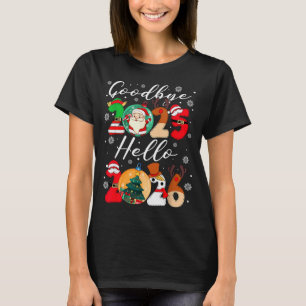 Camiseta Tchau 2025 Olá 2026 Feliz Ano Novo Chris