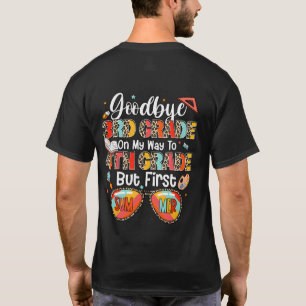 Camiseta Tchau 3º Grau No Meu Caminho Para 4º Grau No Últim