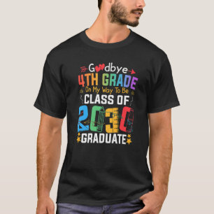 Camiseta Tchau 4º Ano A Caminho Da Classe 2030 Gr