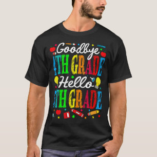 Camiseta Tchau 4º ano, Alô, 5 no último dia de Scho