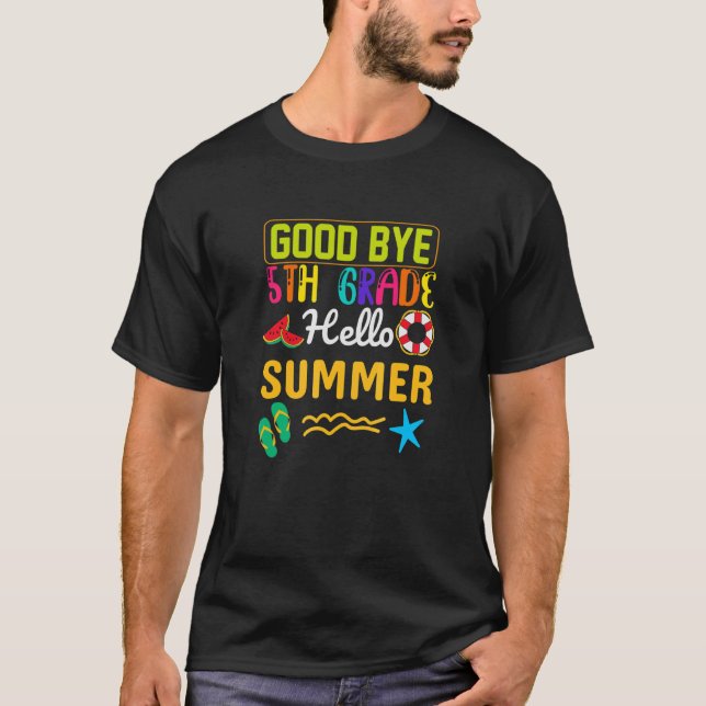 Camiseta Tchau 5 Hello Verão Último Dia De 5 Grau T (Frente)