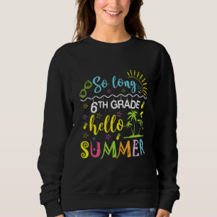 Camiseta Tchau 6ª Série Olá Verão Último Dia de Aula
