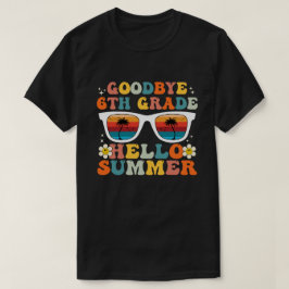Camiseta Tchau 6º Ano Olá Verão, Groovy Sexta Série
