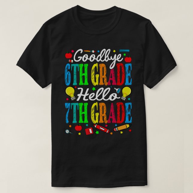 Camiseta Tchau 6 Grau Alô 7 no Último Dia de Scho (Frente do Design)