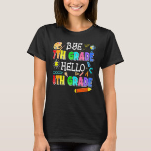 Camiseta Tchau 7 Alô 8º ano aqui Volto