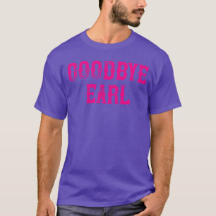 Camiseta Tchau Earl divertido Design de concerto de música