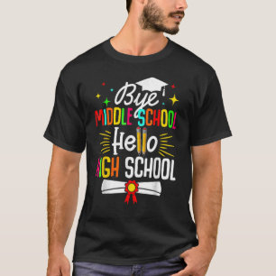 Camiseta Tchau Escola Média, Alô, Segundo grau De Volta À E