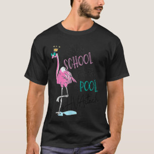 Camiseta Tchau Escola Olá Piscina Flamingo Técnico de HVAC
