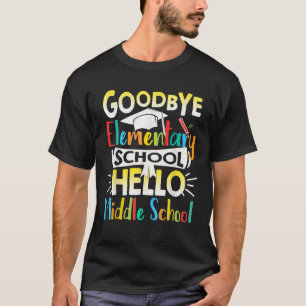 Camiseta Tchau Escola Primária Olá Escola Secundária Último