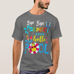 Camiseta Tchau Faculdade Alô Piscina Verão Feliz Dia Passad