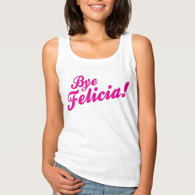 Camiseta Tchau Felicia! (Frente)