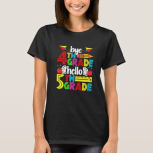 Camiseta Tchau Fofo 4ª Série Olá 5ª Série Volta às Aulas
