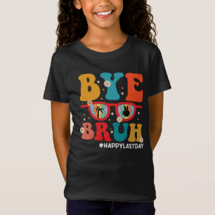 Camiseta Tchau Irmão Professor Feliz Último Dia de Aula Ver