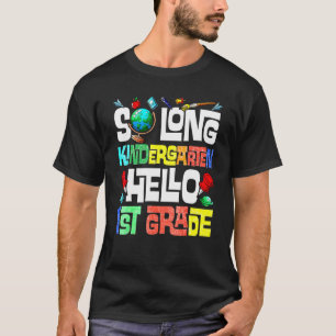 Camiseta Tchau Jardim de Infância Olá 1ª Série Jardim de In