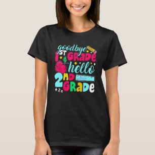 Camiseta Tchau Primeiro Grau Alô segundo Grau 1 rua Dia
