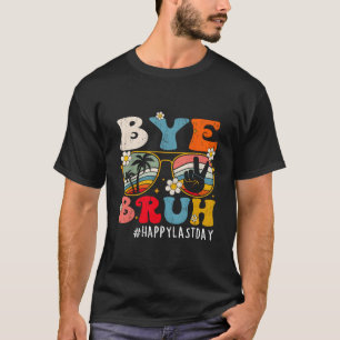 Camiseta Tchau Professor Legal Último Dia De Aula Olá Verão