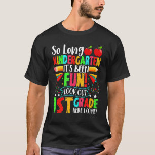 Camiseta Tchau Tchau Jardim de Infância Olhe para a 1ª Séri