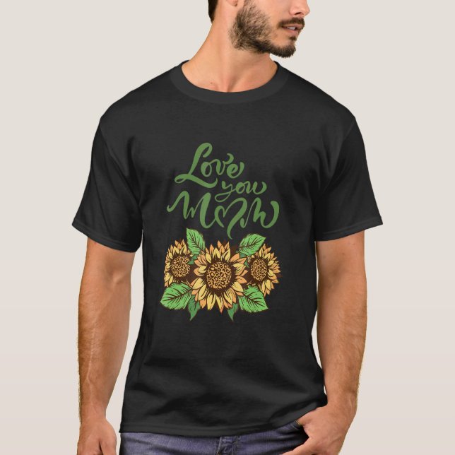 Camiseta Te Amo Mãe Dia de as mães Leopardo Girassóis Para  (Frente)