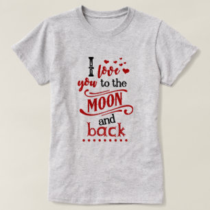 Camiseta Te Amo Na Lua E Volta