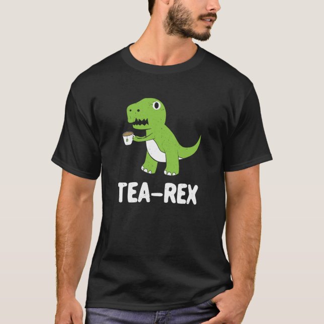 Camiseta Tea Rex Rex Dinosaur Dino Tyrannosaurus Rex (Frente)