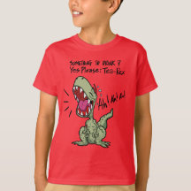 Tea-Rex Sim Por Favor Dinossauro Engraçado Trocadi