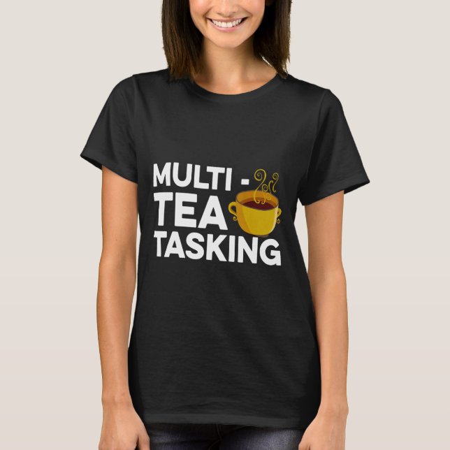 Camiseta Tea Tea Drinker Green Tea Cup O (Frente)