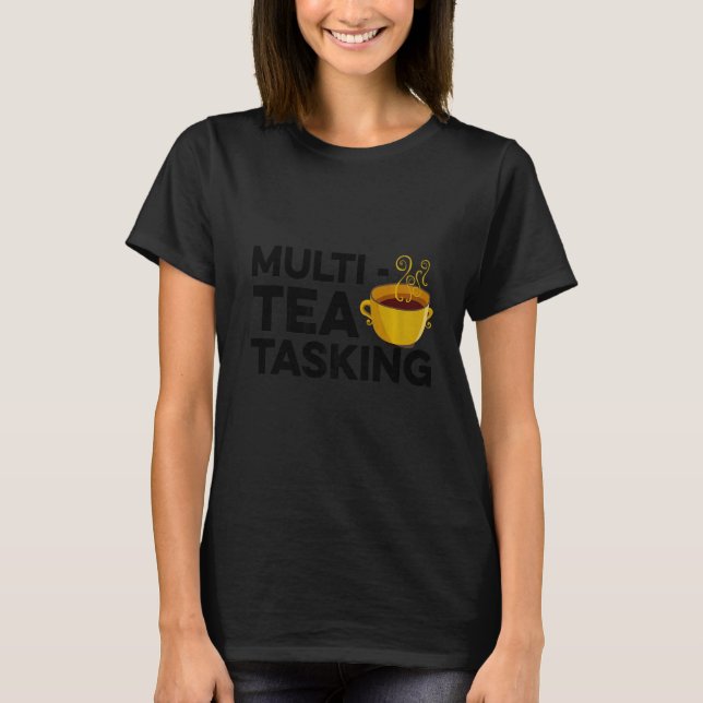 Camiseta Tea Tea Drinker Green Tea Cup O (Frente)