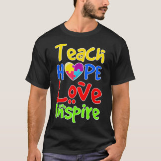 Camiseta Teach Hope Love Inspire Autism 