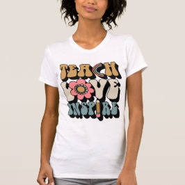 CAMISETA TEACH LOVE INSPIRE