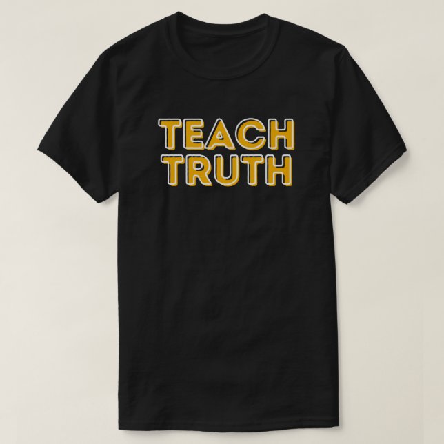 Camiseta Teach Truth BHM  (Frente do Design)