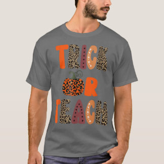Camiseta Teacher Halloween Trick or Teach Funny School