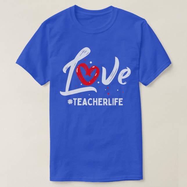 Camiseta Teacher Life Love Cute Valentines Day Teacher Appr (Frente do Design)