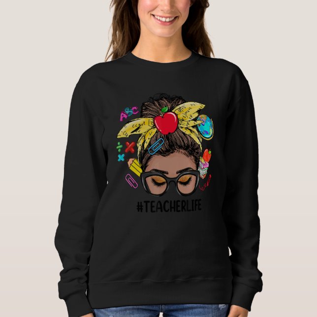 Camiseta Teacher Life Messy Bun Black Women Back To School (Frente)