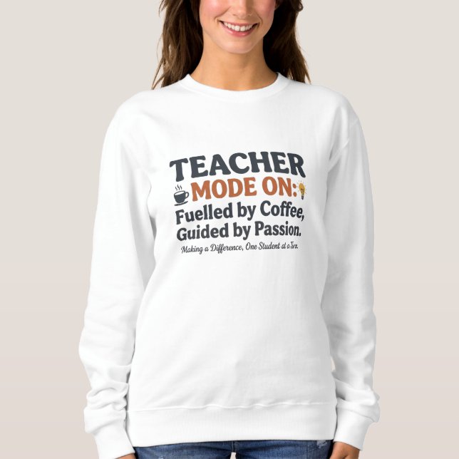 Camiseta Teacher Mode On style quotes (Frente)