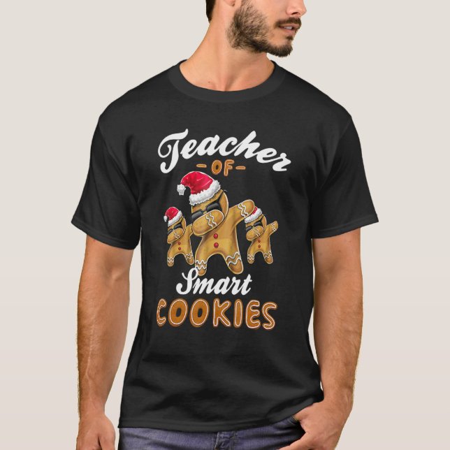 Camiseta Teacher of Smart Cookies Dabbing Gingerbread Chris (Frente)