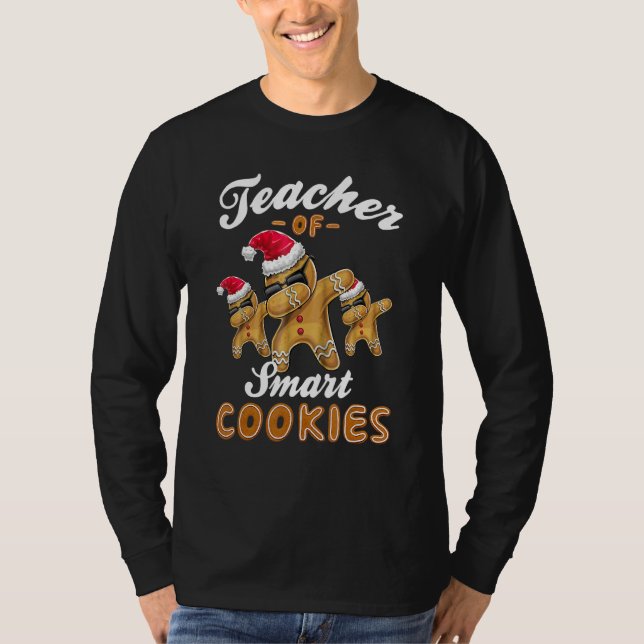 Camiseta Teacher of Smart Cookies Dabbing Gingerbread Chris (Frente)