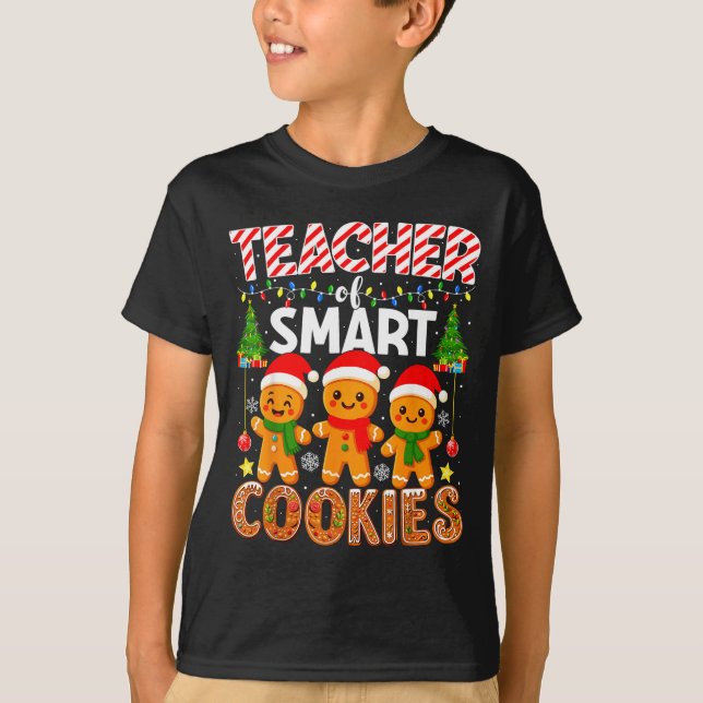 Camiseta Teacher Of Smart Cookies Funny Gingerbread Teacher (Frente)