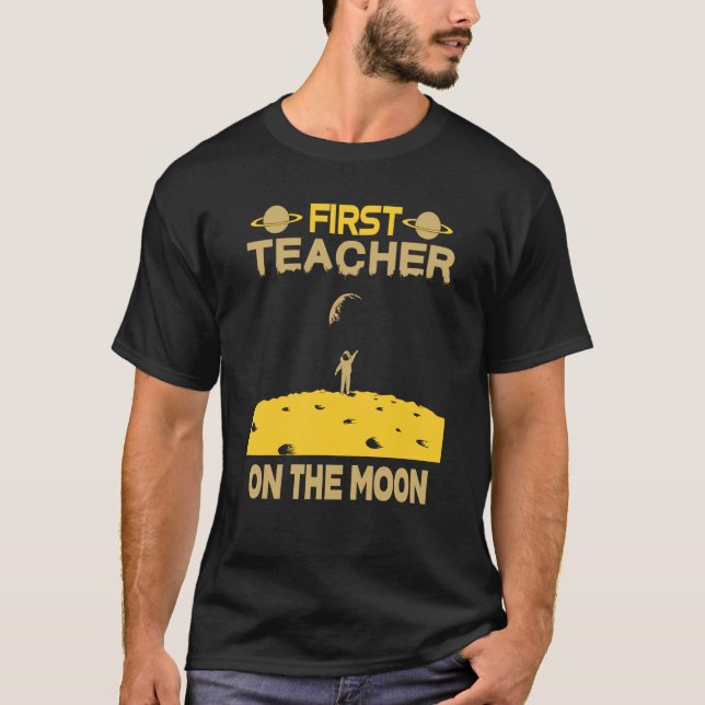 Camiseta Teacher On The Moon (Frente)